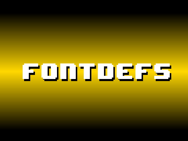 FONTDEFS. Create a font. Micro-guide.